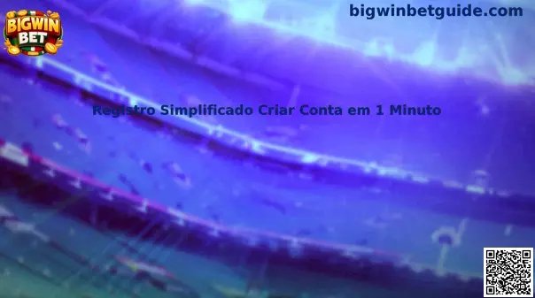 Registro Simplificado Criar Conta em 1 Minuto