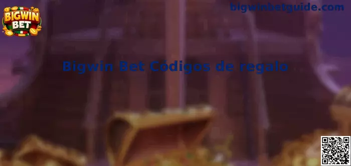 Bigwin Bet México guía