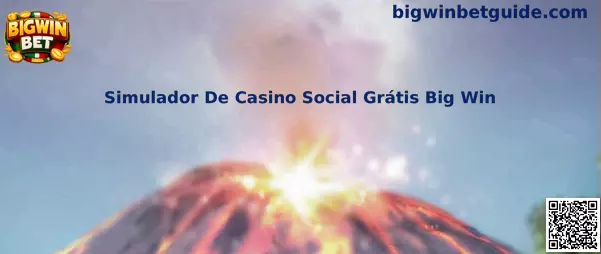 Simulador De Casino Social Grátis Big Win
