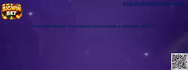 Guía para participar en eventos temporales y misiones diarias