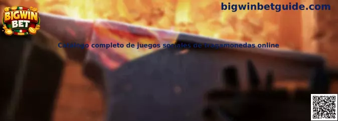 Catálogo completo de juegos sociales de tragamonedas online
