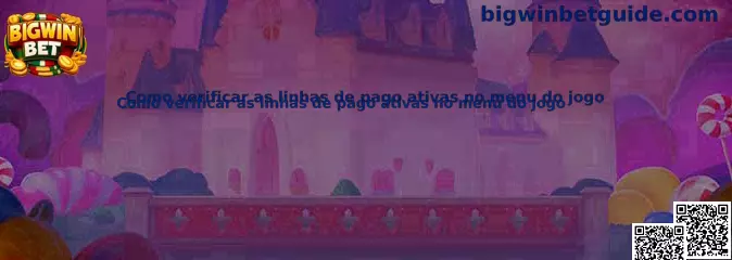 Cómo verificar las líneas de pago activas en el menú del juego