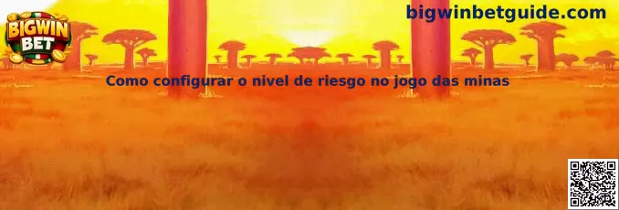 Configuración del nivel de riesgo en juego Minas