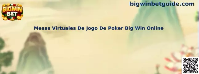 Mesas Virtuales De Jogo De Poker Big Win Online