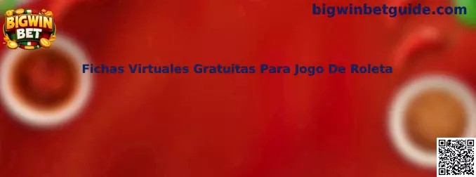 Fichas virtuales gratuitas para juego de ruleta