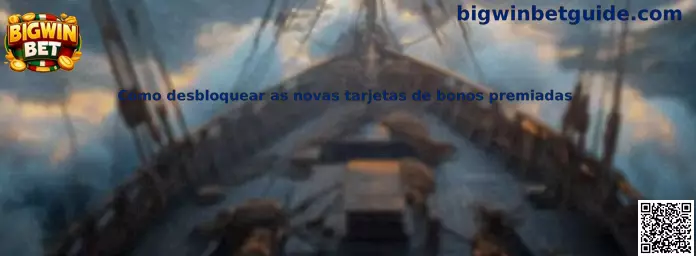 Guía para desbloquear tarjetas de bonos premiadas