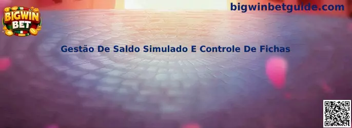 Gestión De Saldo Simulado E Controle De Fichas