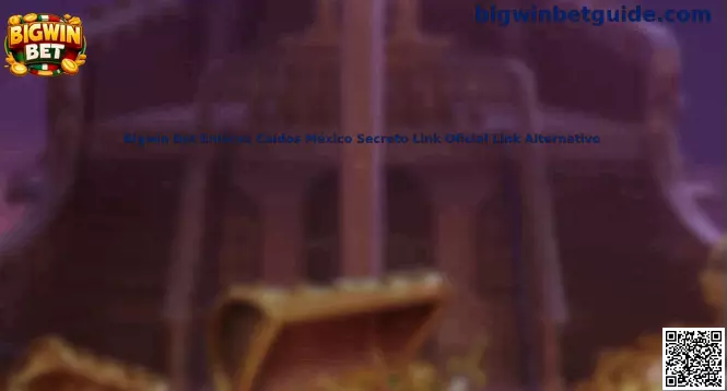 Guía de acceso seguro a Bigwin Bet en México