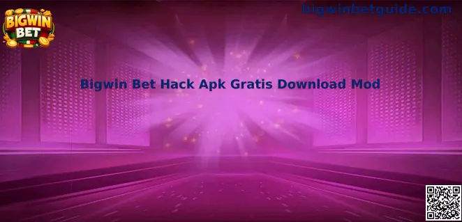Información de seguridad sobre Bigwin Bet Hack Apk Gratis Download Mod